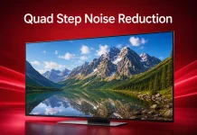 Quad Step Noise Reduction LG-televisioissa, mitä se on?