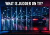 Mitä judder tarkoittaa ja miten siitä pääsee eroon?