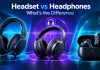 Headset ja kuulokkeet mikä on niiden ero?